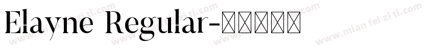 Elayne Regular字体转换